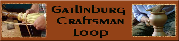 Gatlinburg Craftsman Loop